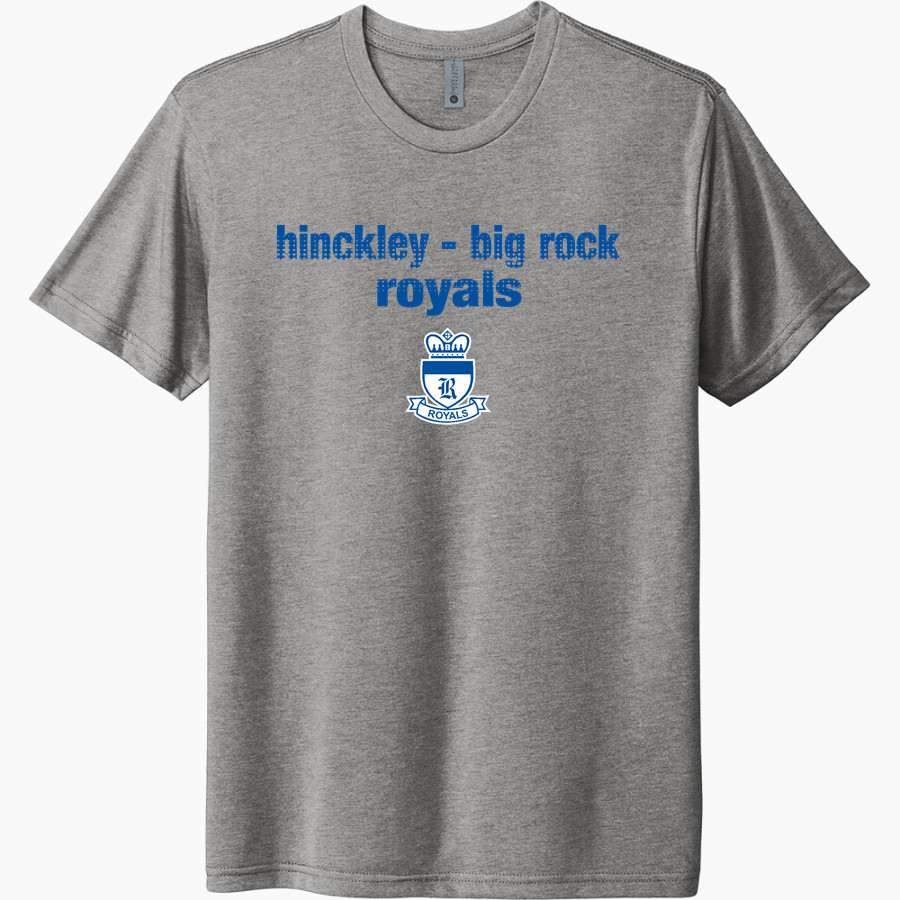 HINCKLEY-BIG ROCK HIGH SCHOOL ROYALS <span class="pdp-name-mascot">HINCKLEY - BIG ROCK ROYALS</span> Next Level Unisex Tri-Blend T-Shirt