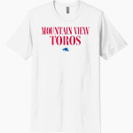 MOUNTAIN VIEW HIGH SCHOOL TOROS <span class="pdp-name-mascot">MOUNTAIN VIEW TOROS</span> Next Level Unisex Poly/Cotton Tee Front Thumbnail