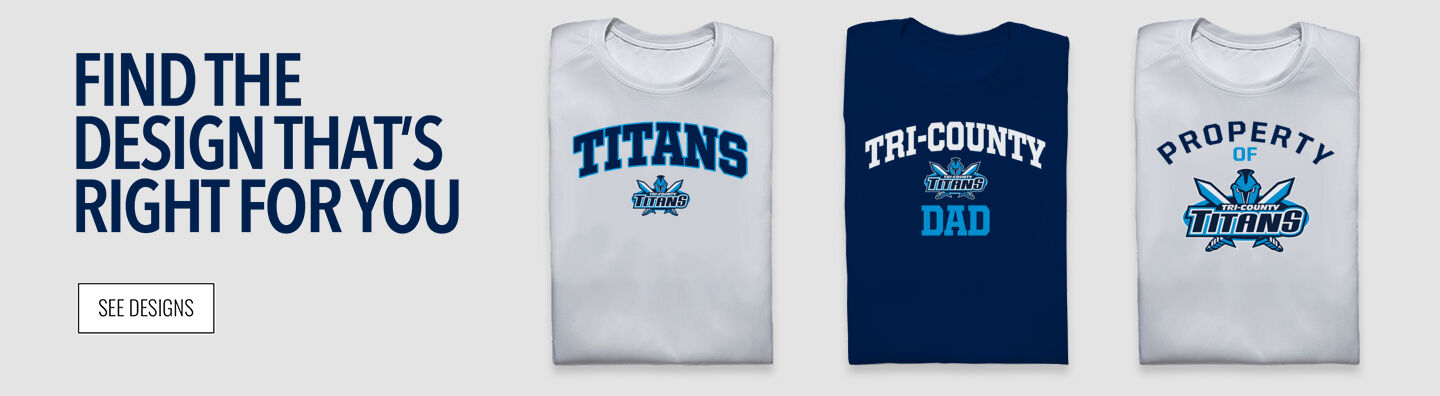 Tri-County Titans Find the Design That's Right For You - Single Banner