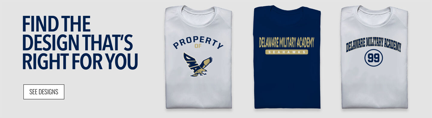 DELAWARE MILITARY ACADEMY SEAHAWKS STORE Find Your Design Banner