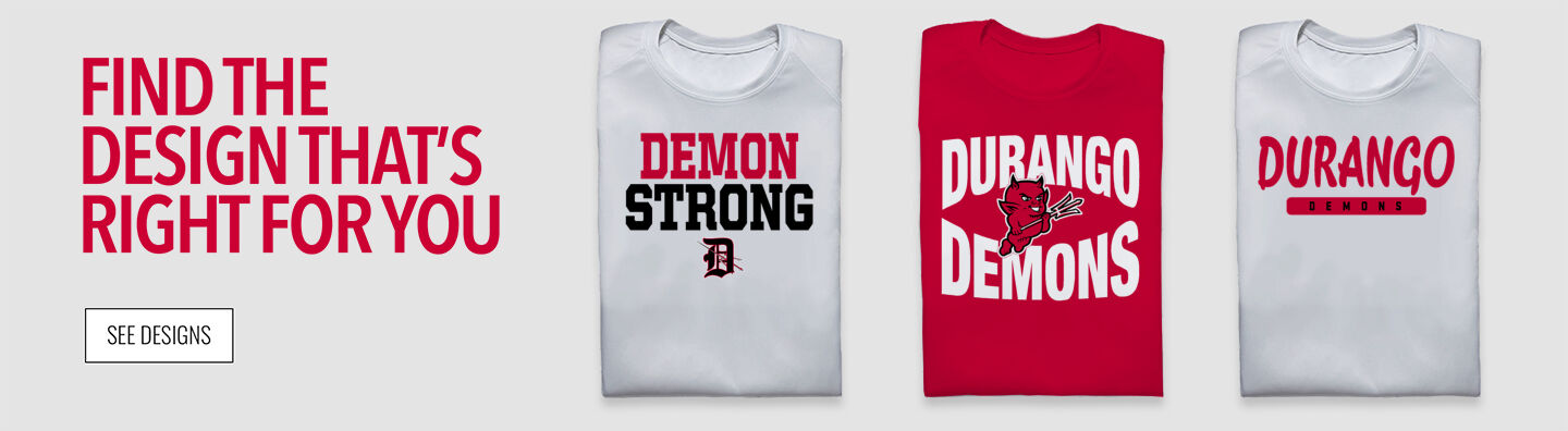 DURANGO DEMONS ONLINE STORE Find the Design That's Right For You - Single Banner