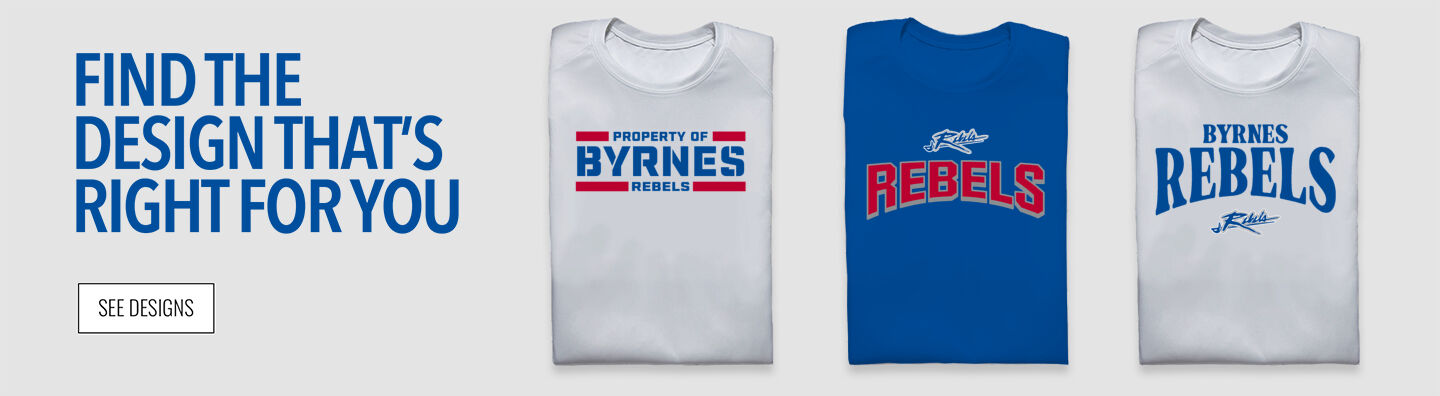 BYRNES HIGH SCHOOL REBELS Find the Design That's Right For You - Single Banner