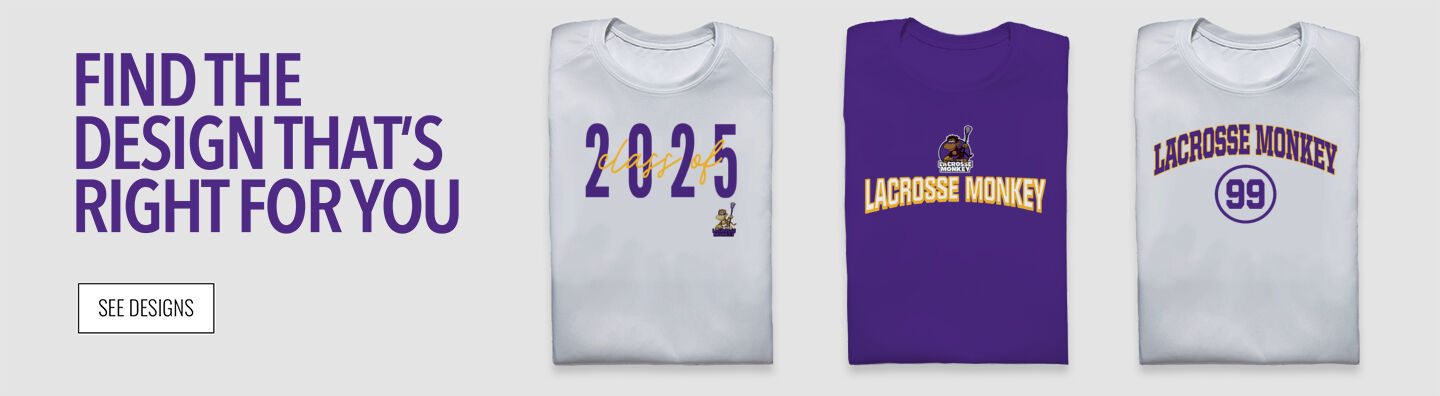 Lacrosse Monkey Find the Design That's Right For You - Single Banner