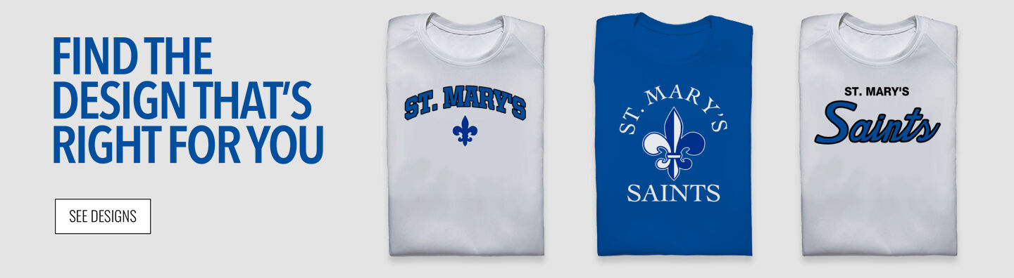 St. Mary's Saints Find Your Design Banner