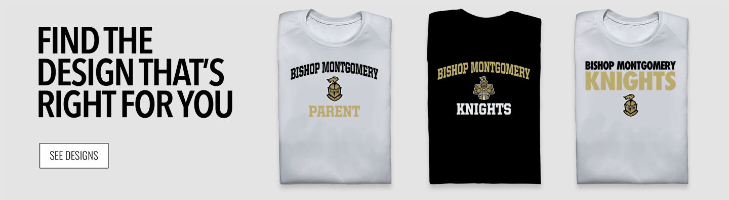 Bishop Montgomery Knights Find the Design That's Right For You - Single Banner