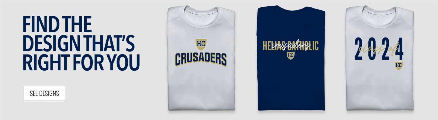 HELIAS CATHOLIC HIGH SCHOOL CRUSADERS Find Your Design Banner