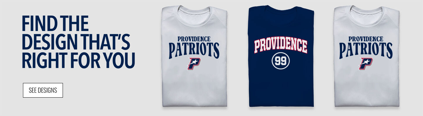 Providence Patriots Find the Design That's Right For You - Single Banner