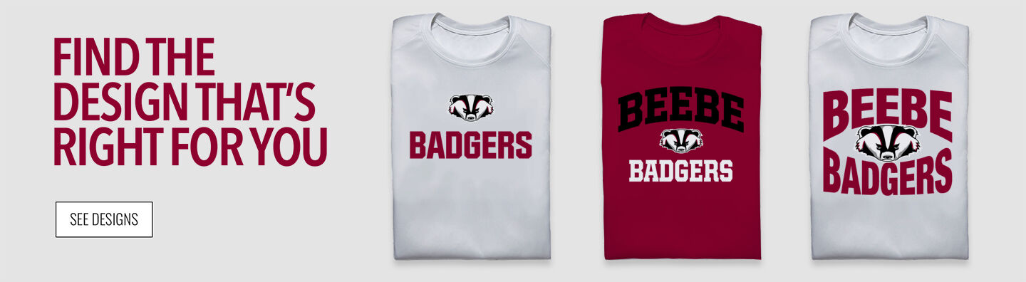 BEEBE BADGERS ONLINE STORE Find the Design That's Right For You - Single Banner