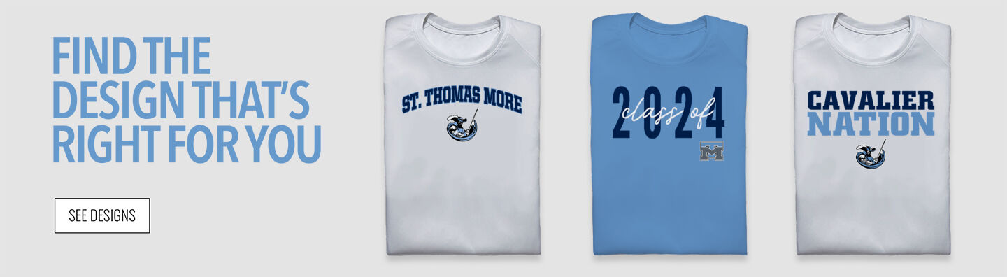 St. Thomas More Cavaliers Find Your Design Banner