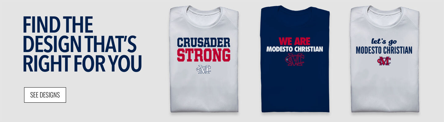 MODESTO CHRISTIAN HIGH SCHOOL CRUSADERS Find Your Design Banner
