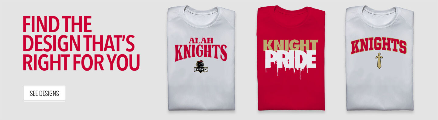 ALAH HIGH SCHOOL KNIGHTS Find Your Design Banner