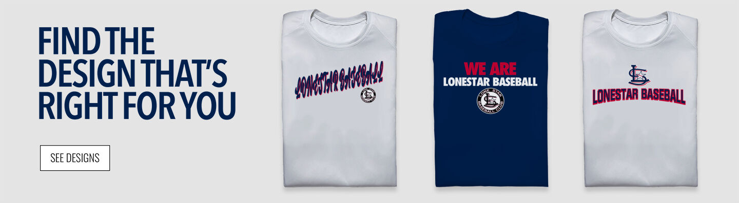 LONESTAR BASEBALL North Find the Design That's Right For You - Single Banner