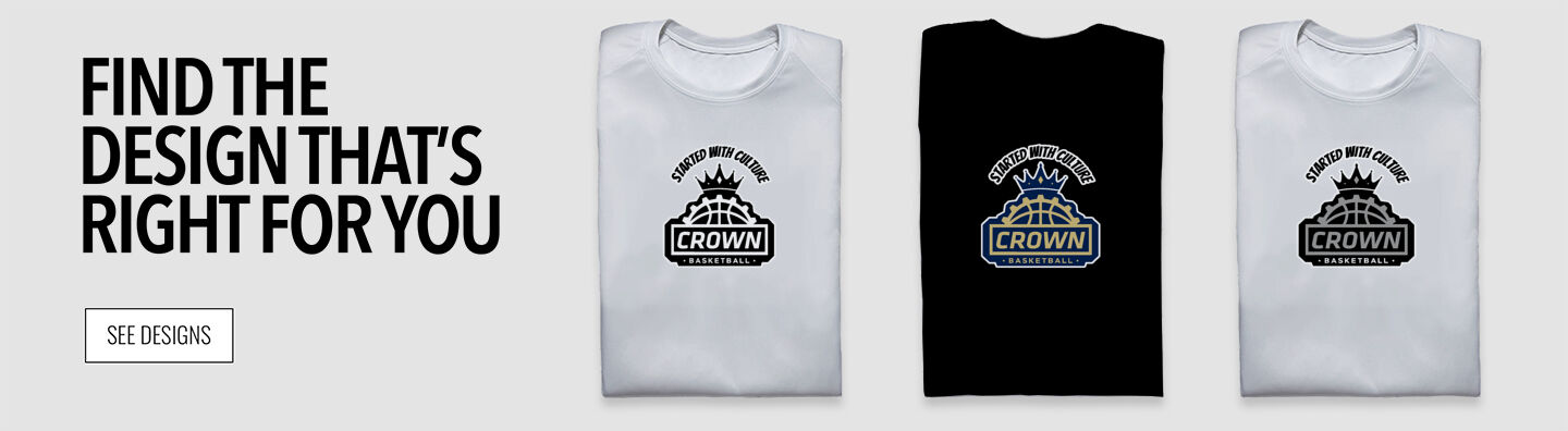 Crown Basketball Crown Basketball Find the Design That's Right For You - Single Banner