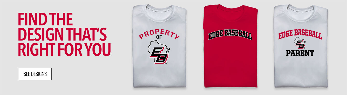 Edge Baseball Edge Baseball Find the Design That's Right For You - Single Banner