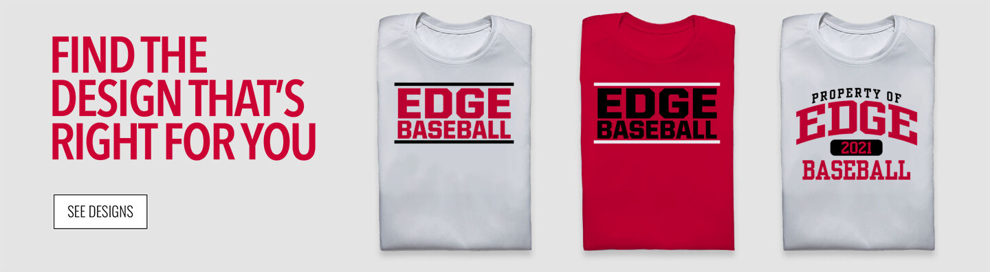 Edge Baseball Edge Baseball Find the Design That's Right For You - Single Banner