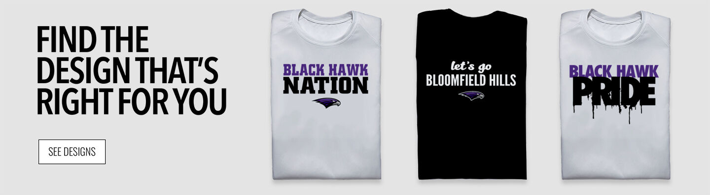 Bloomfield Hills Black hawks official sideline store Find Your Design Banner