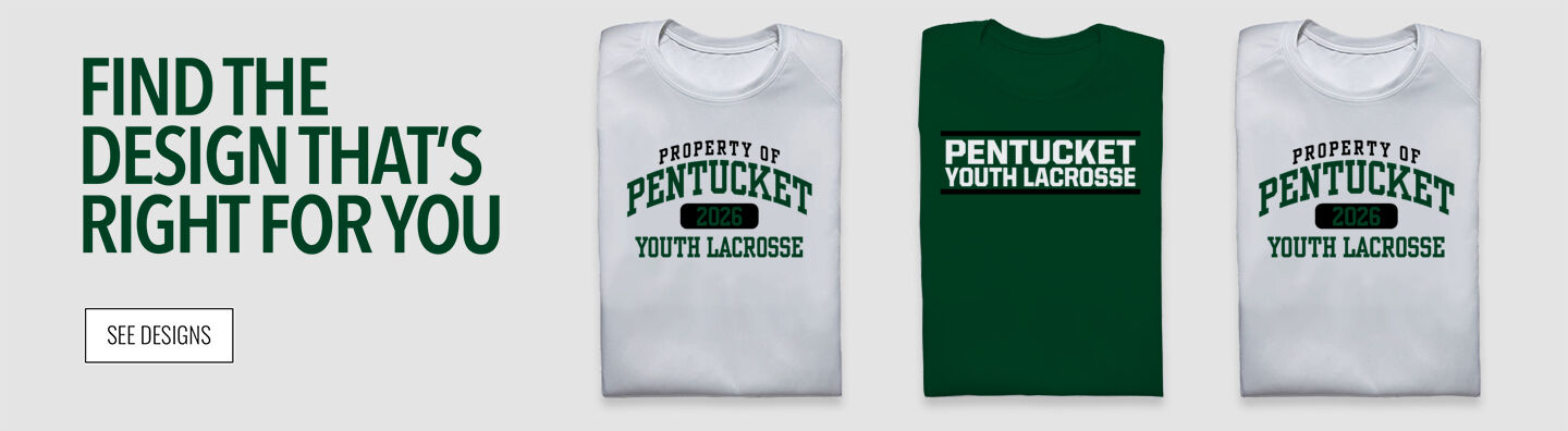 Pentucket Youth Lacrosse Pentucket Find the Design That's Right For You - Single Banner