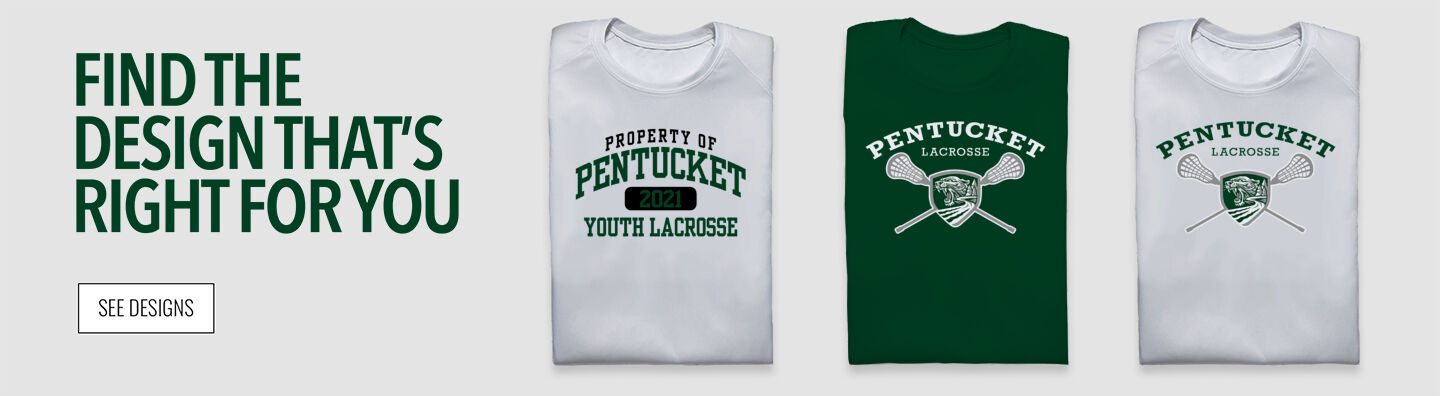 Pentucket Youth Lacrosse Pentucket Find the Design That's Right For You - Single Banner