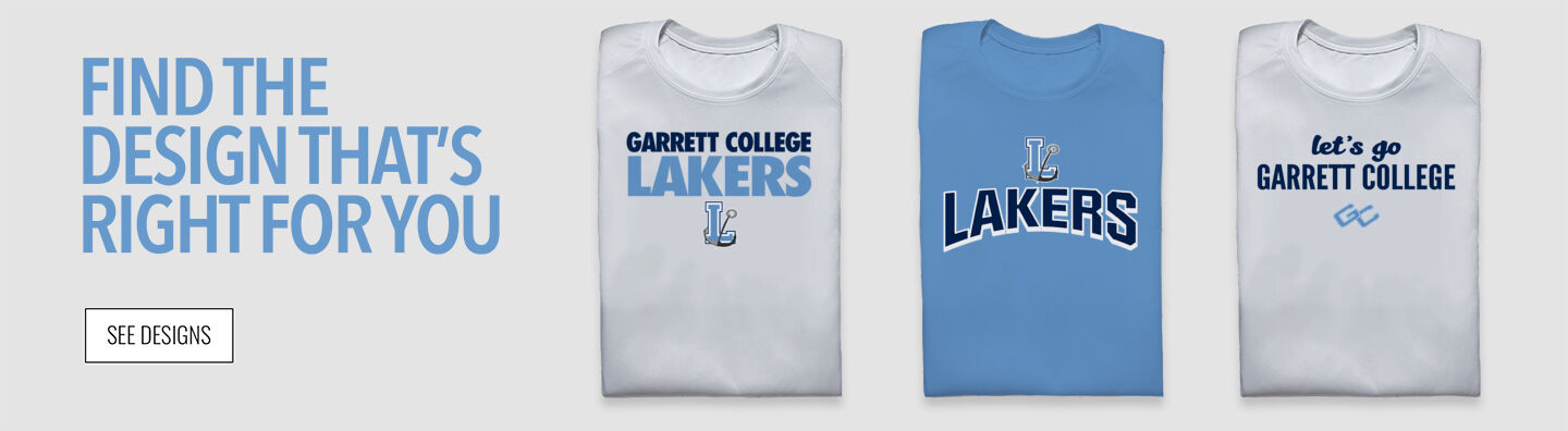 Garrett College Lakers Find the Design That's Right For You - Single Banner