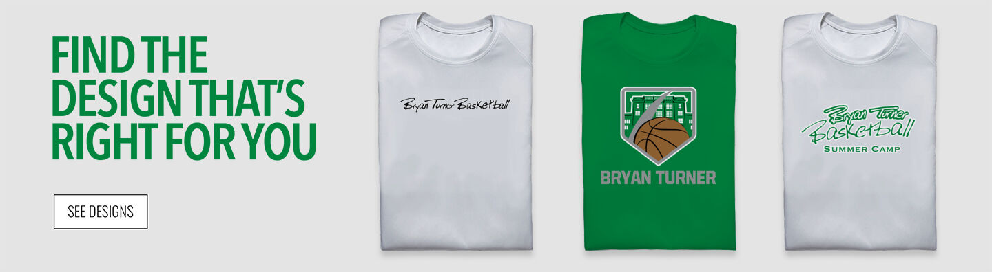 BRYAN TURNER BASKETBALL ACADEMY Find the Design That's Right For You - Single Banner