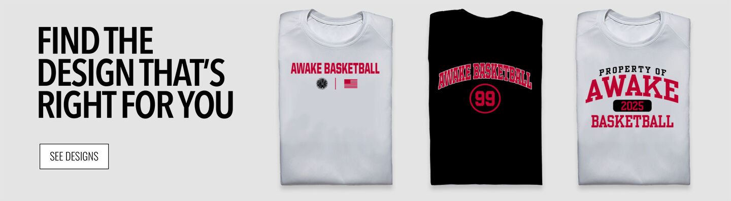 AWAKE Basketball AWAKE Basketball Find the Design That's Right For You - Single Banner