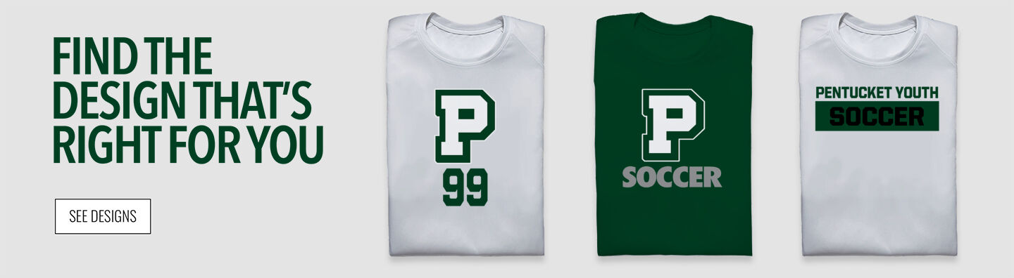 Pentucket Youth Soccer Pentucket Find the Design That's Right For You - Single Banner
