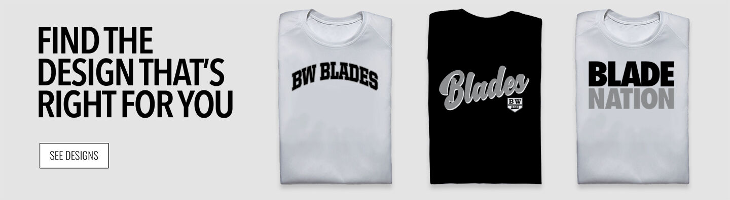 BW Blades Blades Find the Design That's Right For You - Single Banner