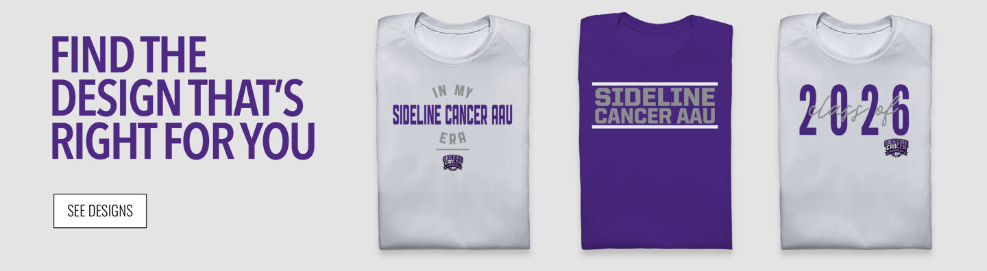 Sideline Cancer AAU Sideline Cancer AAU Find the Design That's Right For You - Single Banner
