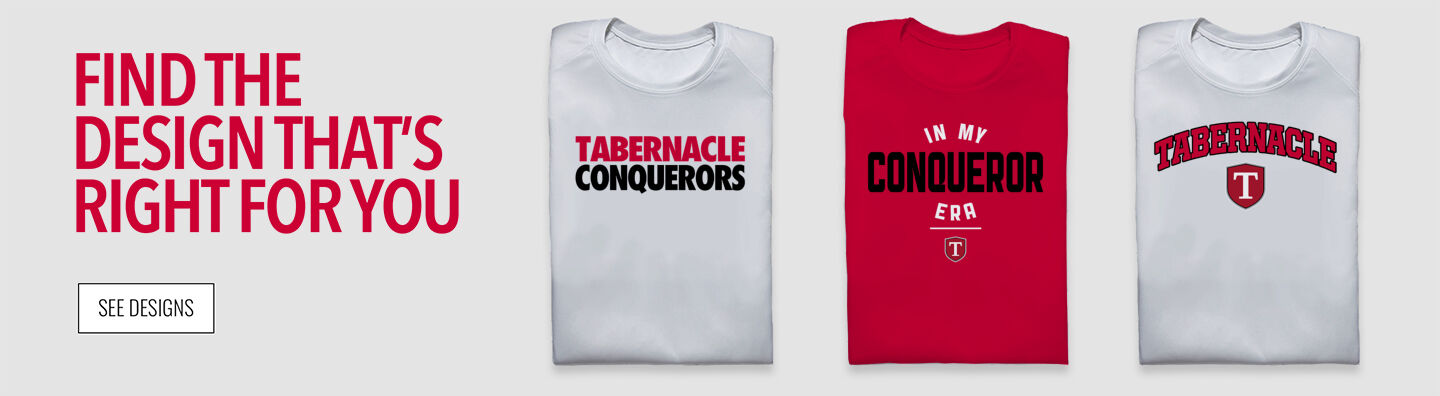 Tabernacle Conquerors Find the Design That's Right For You - Single Banner