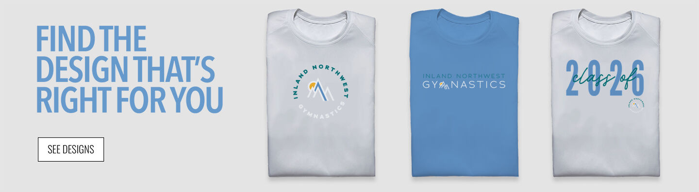 Inland Northwest Gymnastics Inland Northwest Find the Design That's Right For You - Single Banner