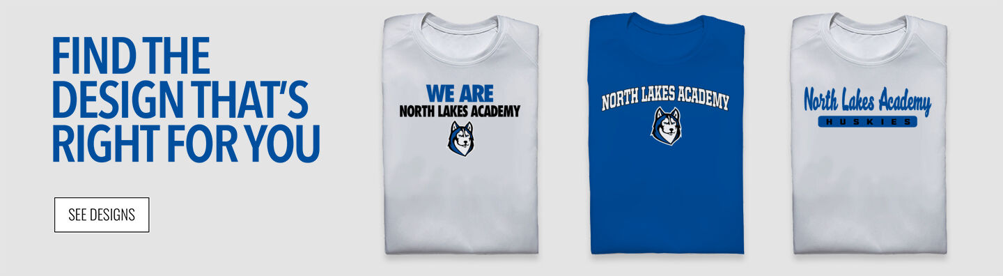 North Lakes Academy Huskies Find Your Design Banner