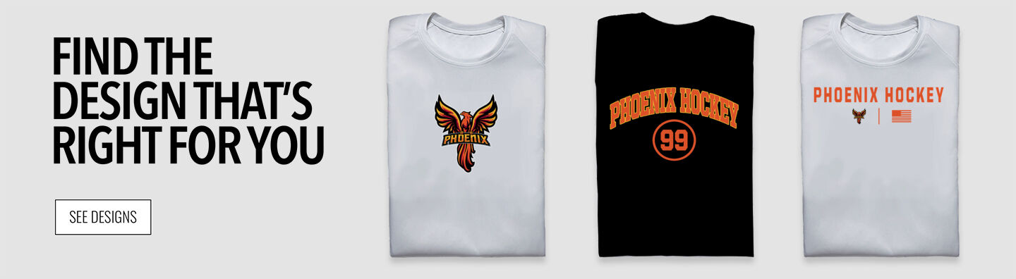 Phoenix Hockey Phoenix Find the Design That's Right For You - Single Banner