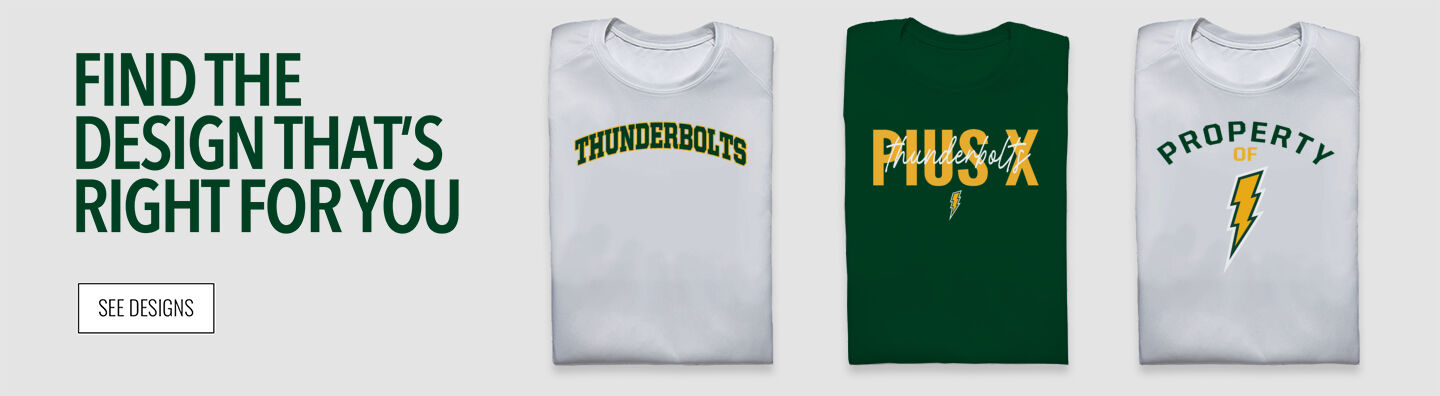 Pius X Thunderbolts Find Your Design Banner