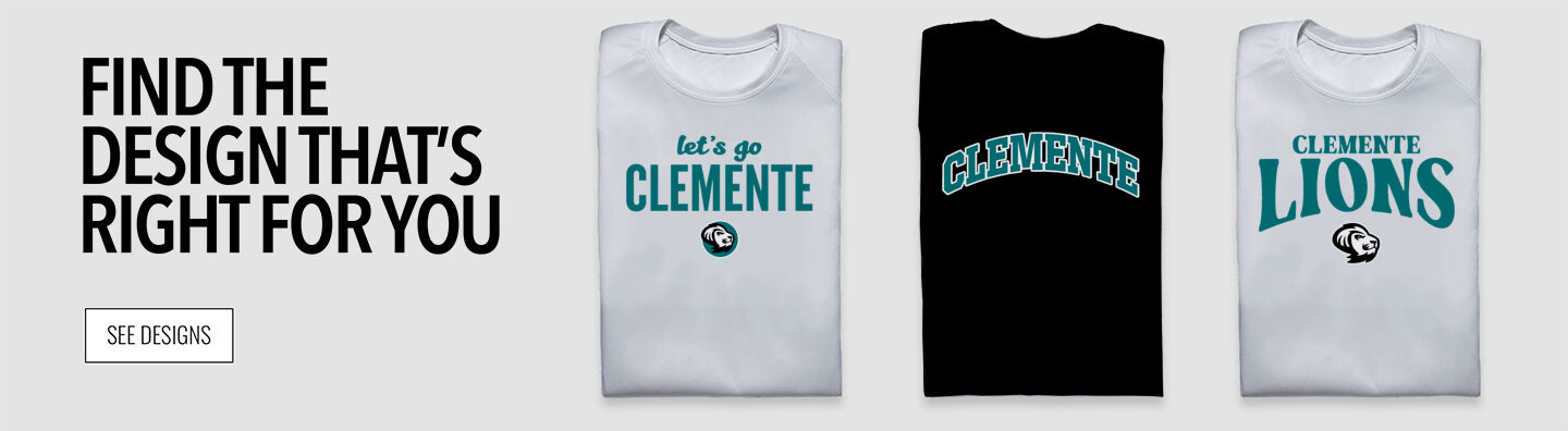 Clemente Lions Find the Design That's Right For You - Single Banner