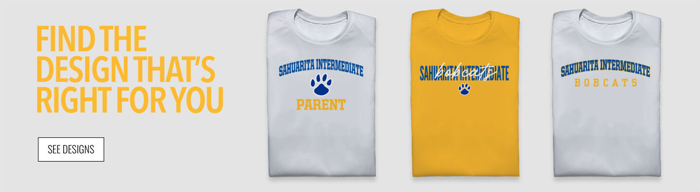 Sahuarita Intermediate Bobcats Find the Design That's Right For You - Single Banner