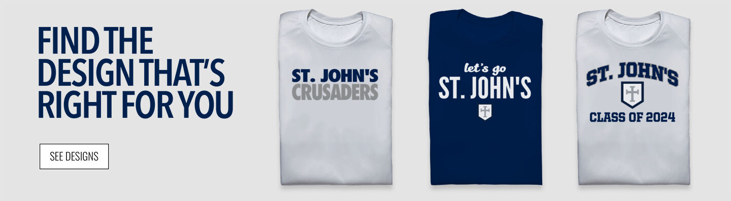 St. John's Crusaders Find the Design That's Right For You - Single Banner