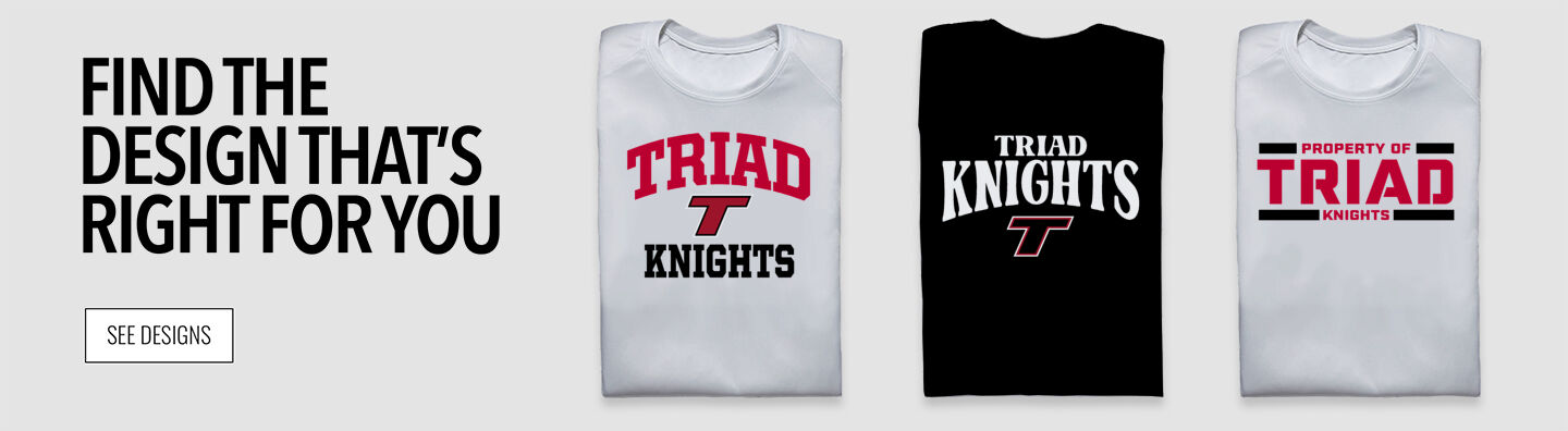 Triad Knights Find the Design That's Right For You - Single Banner
