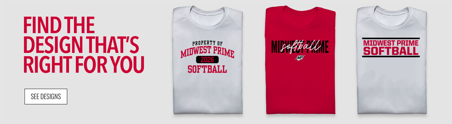 Midwest Prime Softball Midwest Prime Softba Find the Design That's Right For You - Single Banner