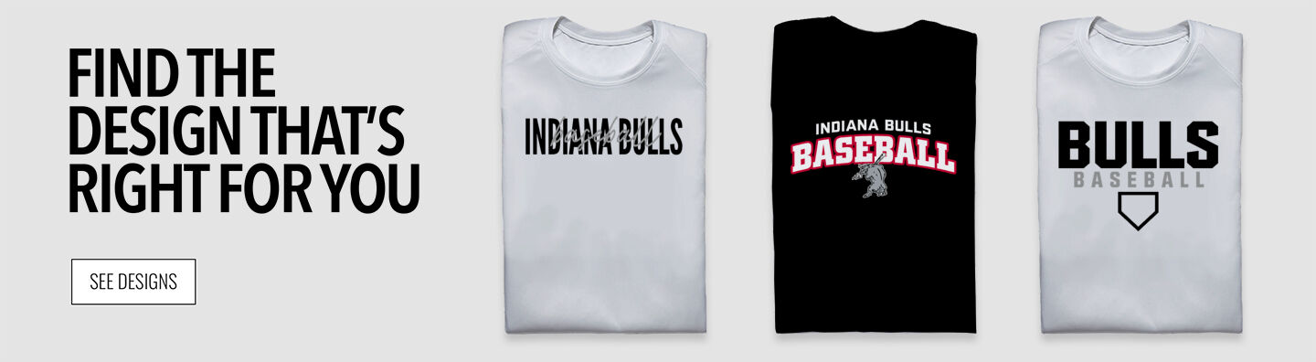 Indiana Bulls Baseball The Official Online Store Find the Design That's Right For You - Single Banner