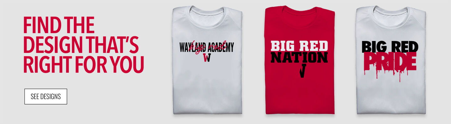 WAYLAND ACADEMY BIG RED Find the Design That's Right For You - Single Banner