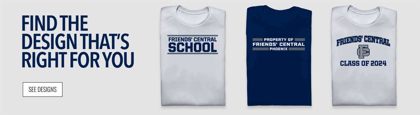 FRIENDS' CENTRAL SCHOOL the PHOENIX official Sideline Store Find Your Design Banner