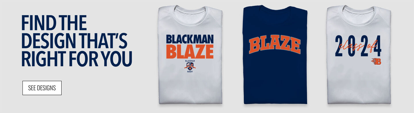 Blackman Blaze Find the Design That's Right For You - Single Banner