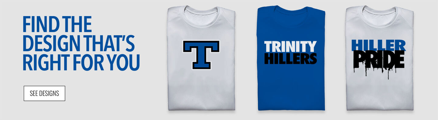 TRINITY HIGH SCHOOL HILLERS Find Your Design Banner