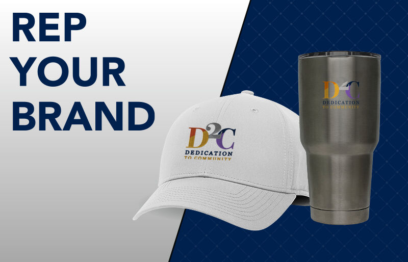 Dedication To Community DTC Corporate: Rep Your Brand - Dual Banner