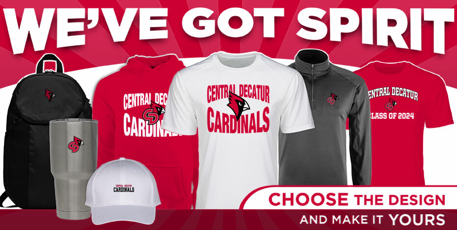 Central Decatur Cardinals We've Got Spirit - Dual Banner