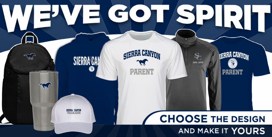 Sierra Canyon School Trailblazers Online Store We've Got Spirit - Dual Banner