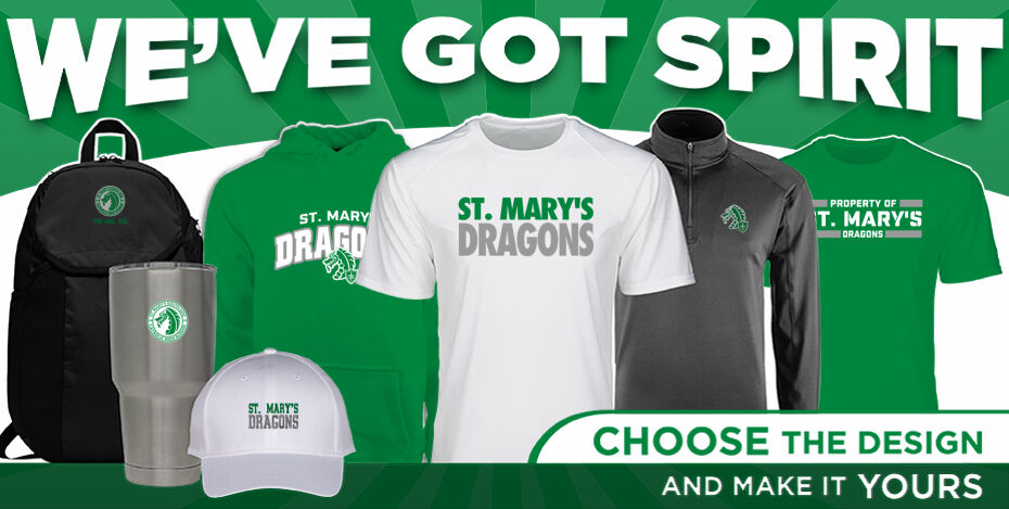 St. Mary's Dragons We've Got Spirit - Dual Banner