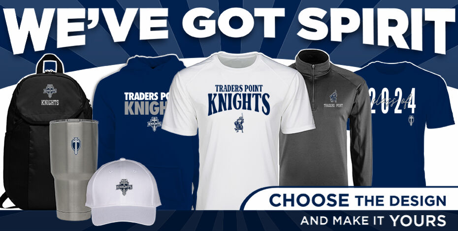 Traders Point Knights We've Got Spirit - Dual Banner