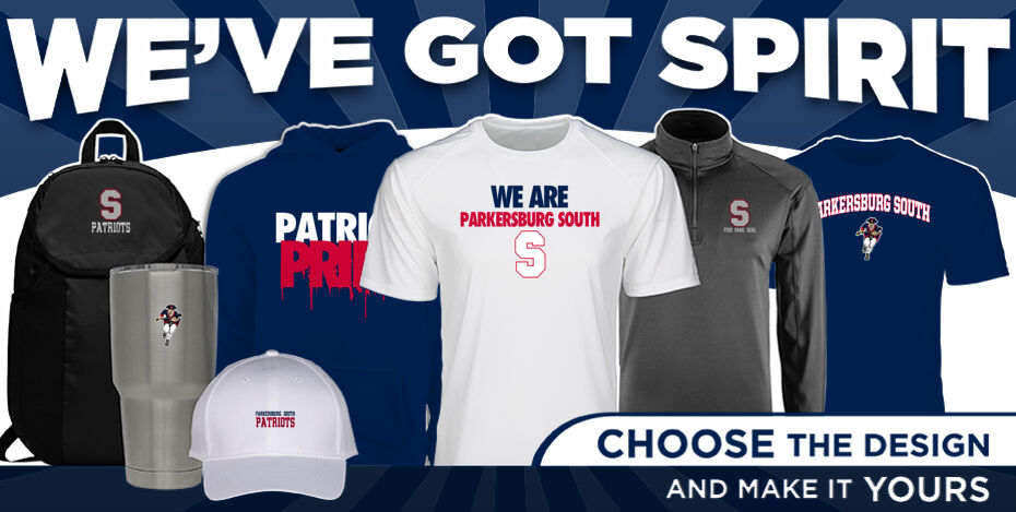 Parkersburg South Patriots We've Got Spirit - Dual Banner