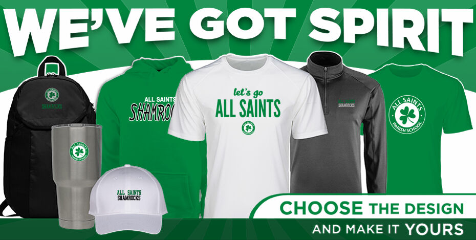 All Saints  SHAMROCKS We've Got Spirit - Dual Banner
